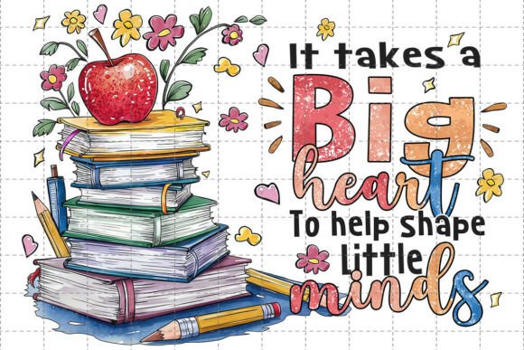 It Takes a Big Heart PNG, Back to School: A Digital Design for Creative Projects