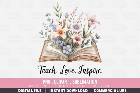 Teach Love Inspire. Back to School PNG: A Strategic Design Asset for Creative and Business Goals