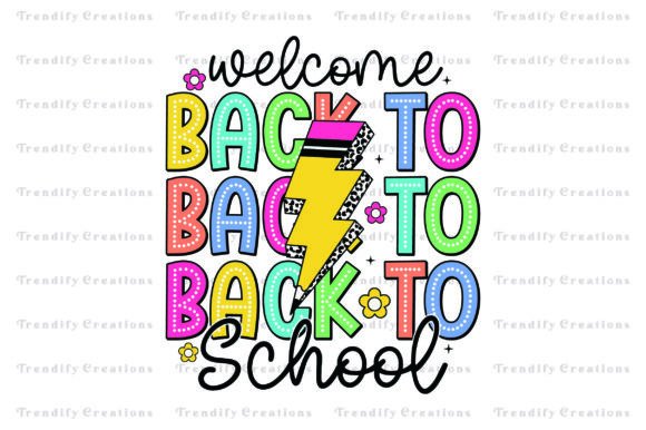 Welcome Back to School PNG: A Versatile Digital Asset for Creative Projects